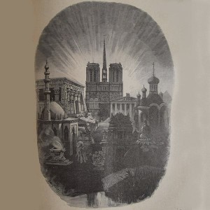 Gravure en noir et blanc qui représente la cathédrale Notre-Dame de Paris entourée de toutes les églises et de tous les temples.